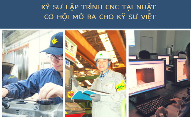 Kỹ sư lập trình CNC tại Nhật - cơ hội cho người tham gia chương trình kỹ sư Nhật Bản tại Đắk Lắk